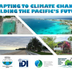 Nine Pacific Islands on the front line of climate change make clear calls to action in new cooperative audit